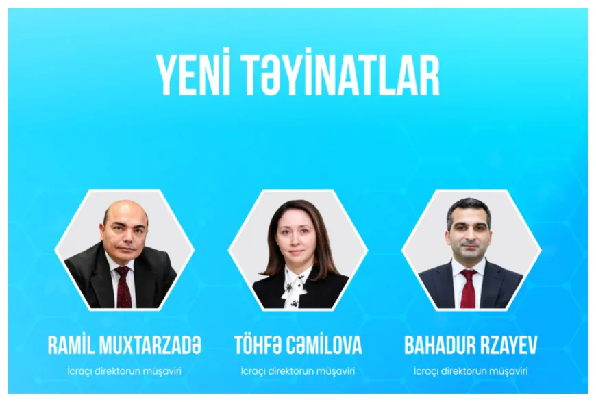 TƏBİB rəhbərliyində yeni təyinatlar