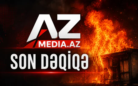 SON DƏQİQƏ: