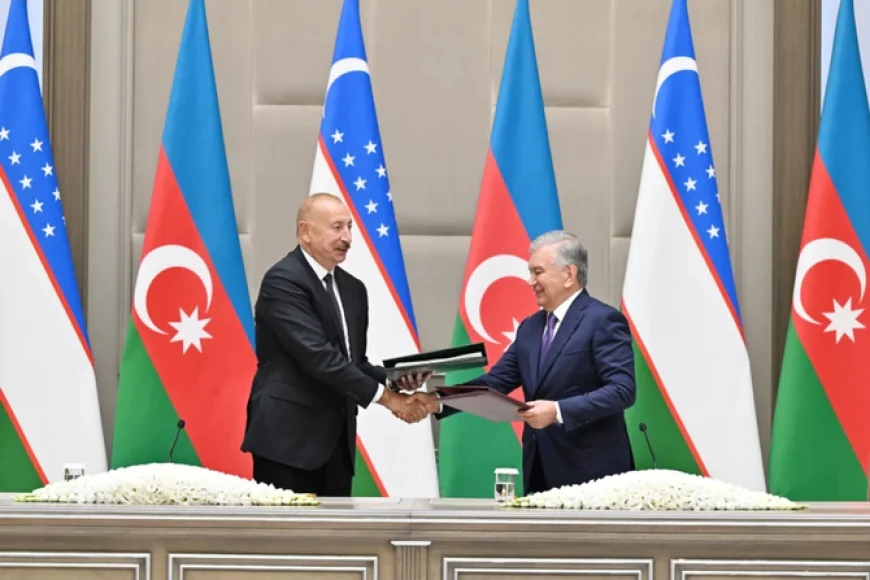 Azərbaycan və Özbəkistan əməkdaşlığı yeni mərhələyə keçir: bir sıra mühüm sənədlər imzalandı-