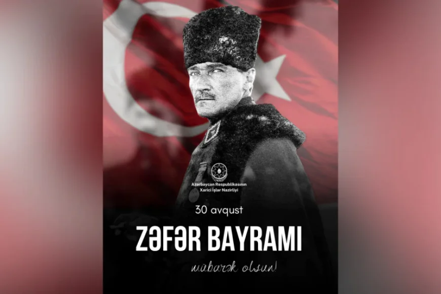 Azərbaycan Türkiyənin tarixi Zəfərini belə qeyd etdi – XİN-dən təbrik