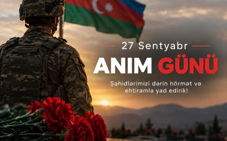 27 Sentyabr – Anım Günüdür: 44 günlük Vətən müharibəsindən sülh sənədinə gedən yol