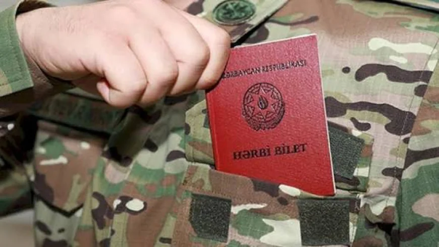 Xaricdə universitet bitirənlər də 18 ay hərbi xidmət keçə bilər –