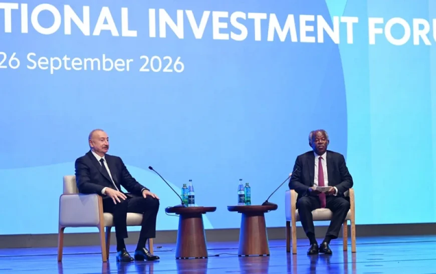 İlham Əliyev II Azərbaycan Beynəlxalq İnvestisiya Forumunda – Bakıda mühüm tədbir-
