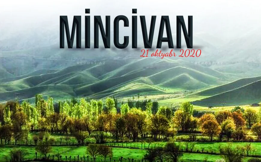 Mincivanın azadlığına aparan tarixi gündən 6 il keçir: Qəsəbənin işğal tarixçəsi